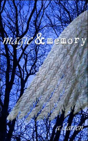 [Bespelled Trilogy 01] • Magic & Memory